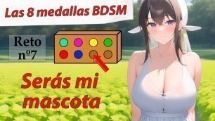 Spanish JOI hentai. Septima medalla BDSM. Es hora de ordenarte.
